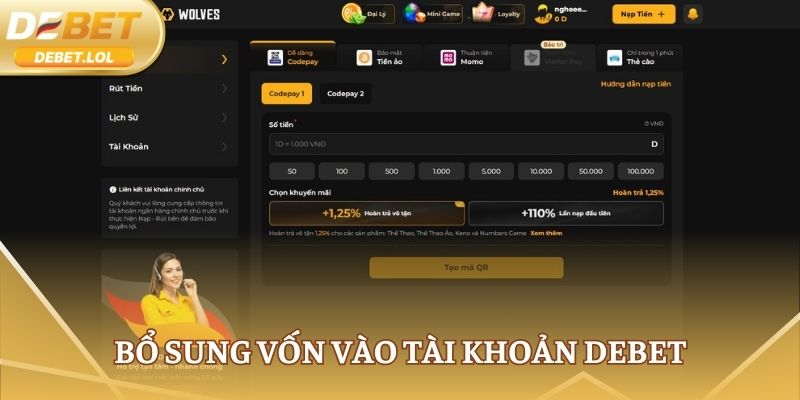 Bổ sung vốn vào tài khoản DEBET